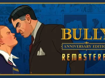 Bully: Anniversary Edition - Bully: Anniversary Edition