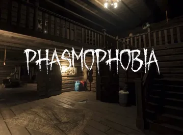 Phasmophobia - Phasmophobia
