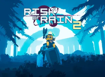 Risk of Rain 2 - Risk of Rain 2